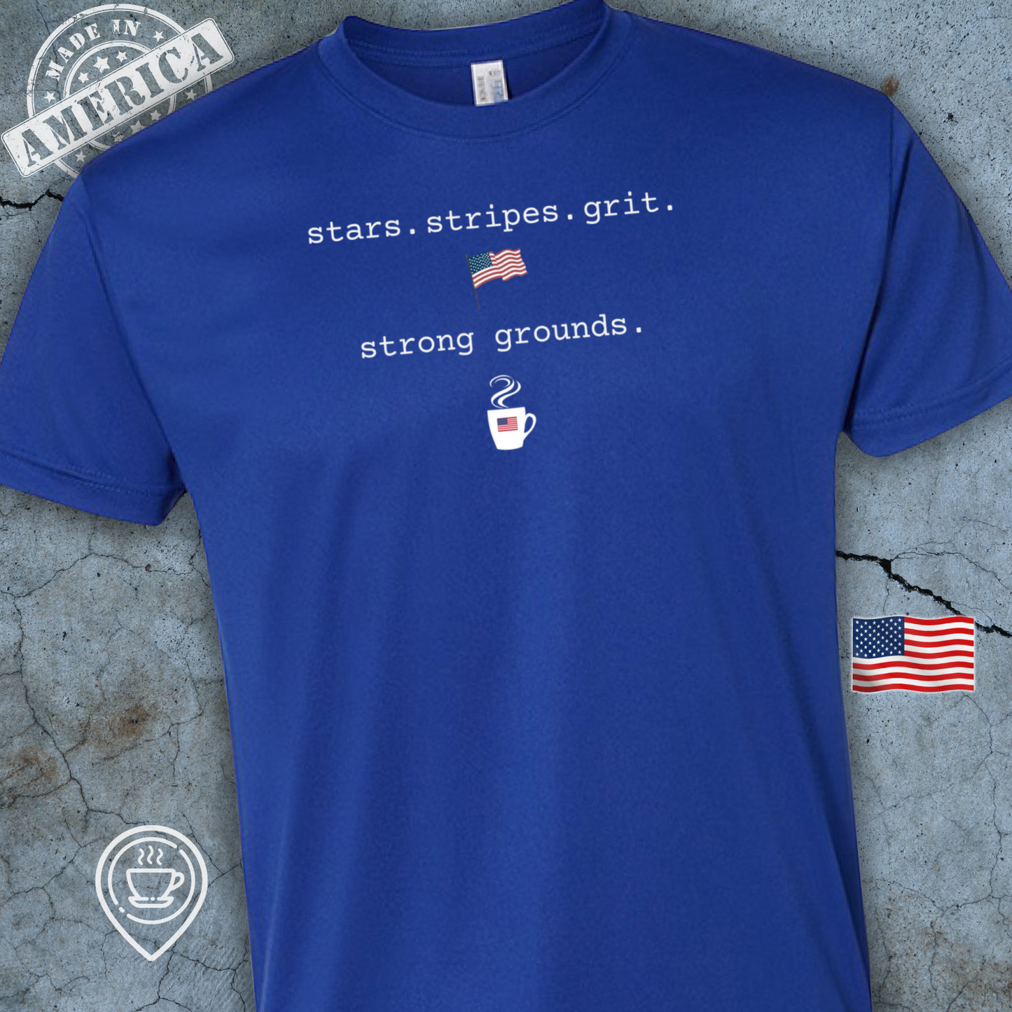 USA-Made Patriotic Coffee T-Shirt — Stars Stripes Grit Strong Grounds | Faith & Freedom Tee